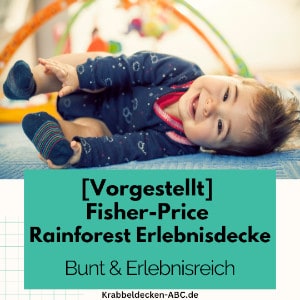 Vorgestellt Fisher-Price Rainforest Erlebnisdecke 