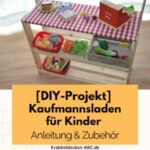 [DIY-Projekt] Kaufmannsladen selber bauen | Anleitung & Zubehör