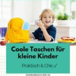 Coole Taschen für kleine Kinder | Praktisch & Chic ✓