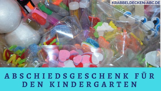 Abschiedsgeschenk KiTa für den Kindergarten oder die Krippe