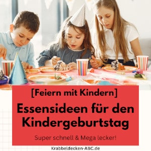 Essensideen für den Kindergeburtstag Mega Schnell und mega lecker