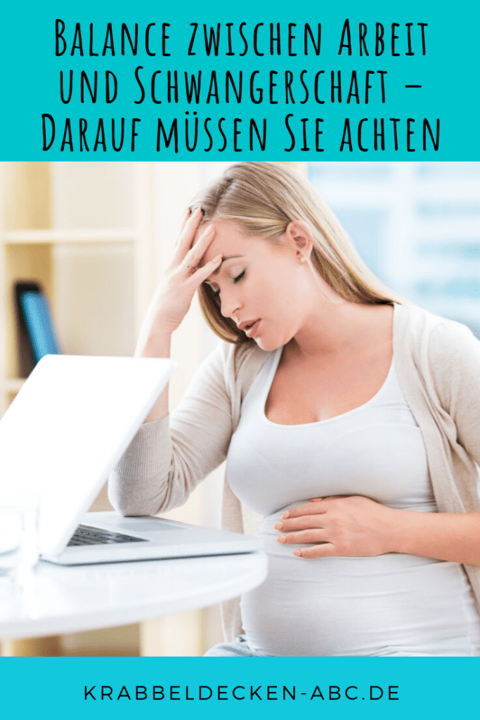 Balance Zwischen Arbeit Und Schwangerschaft Darauf Musst Du Achten