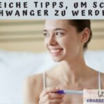 Hilfreiche Tipps, um schnell Schwanger zu werden!