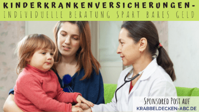 Kinderkrankenversicherungen - Individuelle Beratung spart bares Geld