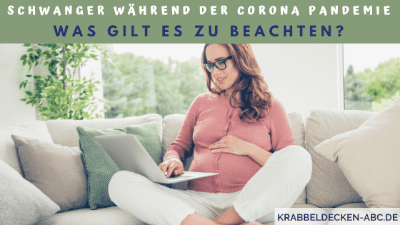 Schwanger während der Corona Pandemie