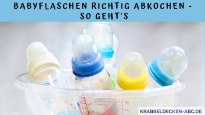 Babyflaschen richtig abkochen - so gehts