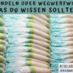 Stoffwindeln oder Wegwerfwindeln – Was du wissen solltest