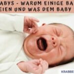 Schreibabys – Warum einige Babys viel schreien