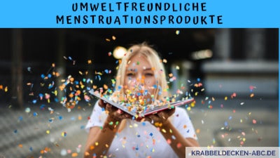 Umweltfreundliche Menstruationsprodukte