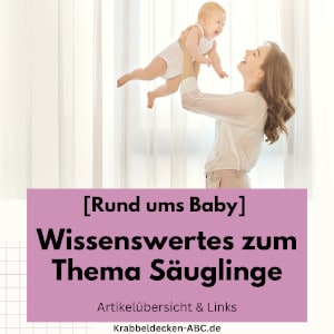 Wissenswertes zum Thema Säuglinge Artikelübersicht & Links