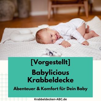 Babylicious Krabbeldecke - Abenteuer und Komfort für Dein Baby 2