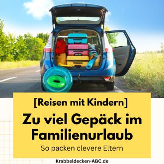Zu viel Gepäck im Familienurlaub - So packen clevere Eltern