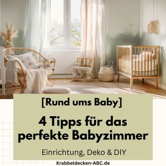 4 Tipps für das perfekte Babyzimmer - Einrichtung Deko DIY